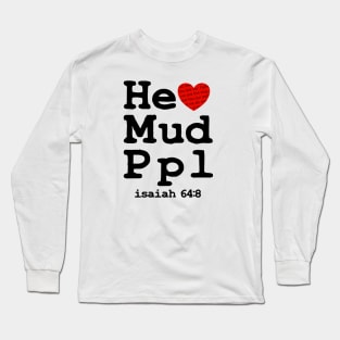 He loves We Long Sleeve T-Shirt